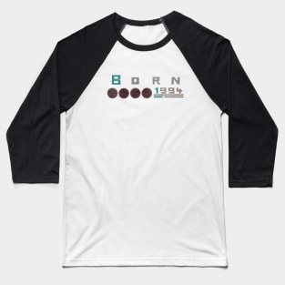 Born 1994 Baseball T-Shirt